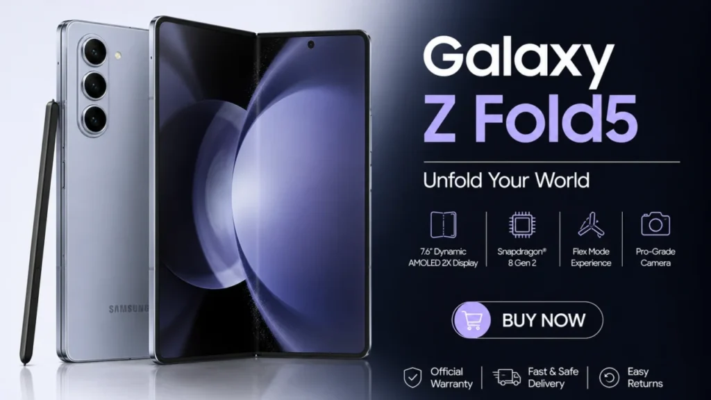 Galaxy Z Fold5 to Buy in 2026? Complete Guide to Price, Performance, Features, Pros, Cons, and Final Verdict